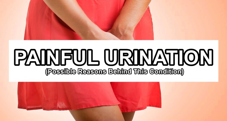 Painful Urination Possible Reasons Behind This Condition