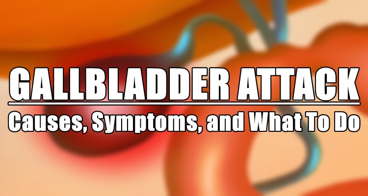 Gallbladder Attack
